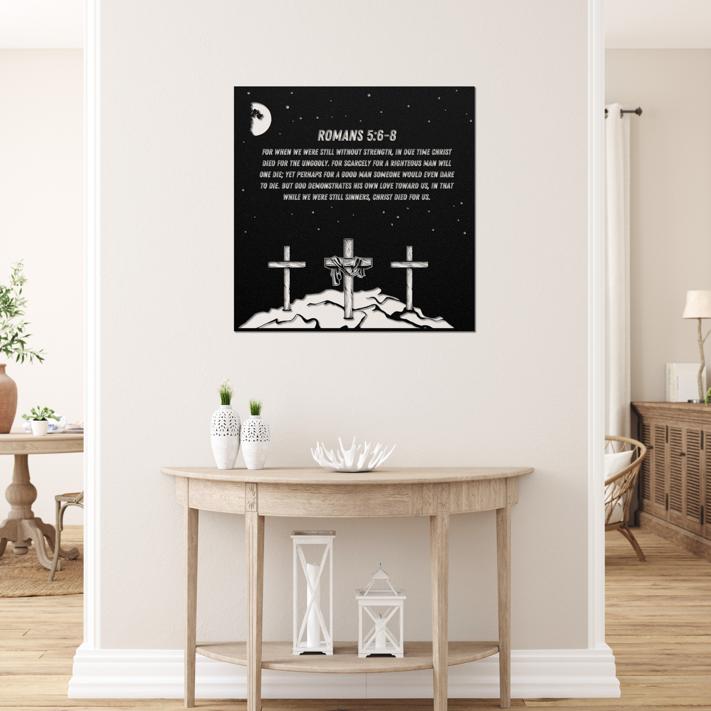 Romans 5:6-8 Metal Art